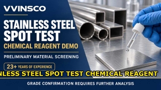 Test dei punti chimici dell'acciaio inossidabile | Demo di screening dei materiali | VVINSCO